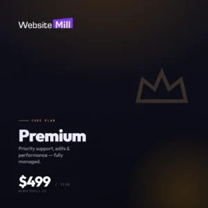 WebsiteMill Care Plan — Premium (Annual Renewal)